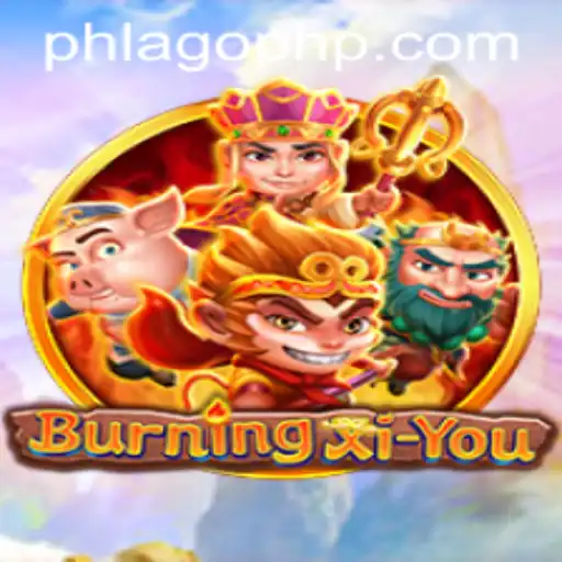 Discover the Universe of BurningXiYou: Insights into the Game and Rules