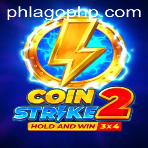 Dive into the Exciting World of 'Coinstrike2' and Discover the Power of 'PHLAGO'
