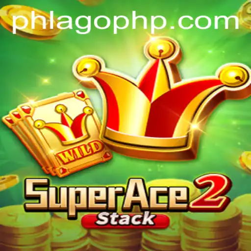 Explore the Thrills of SuperAce2: Navigating the Universe of PHLAGO